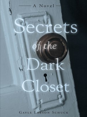 cover image of Secrets of the Dark Closet ()